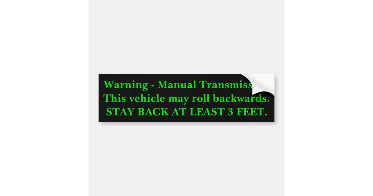 Manual Transmission Bumper Sticker Zazzle