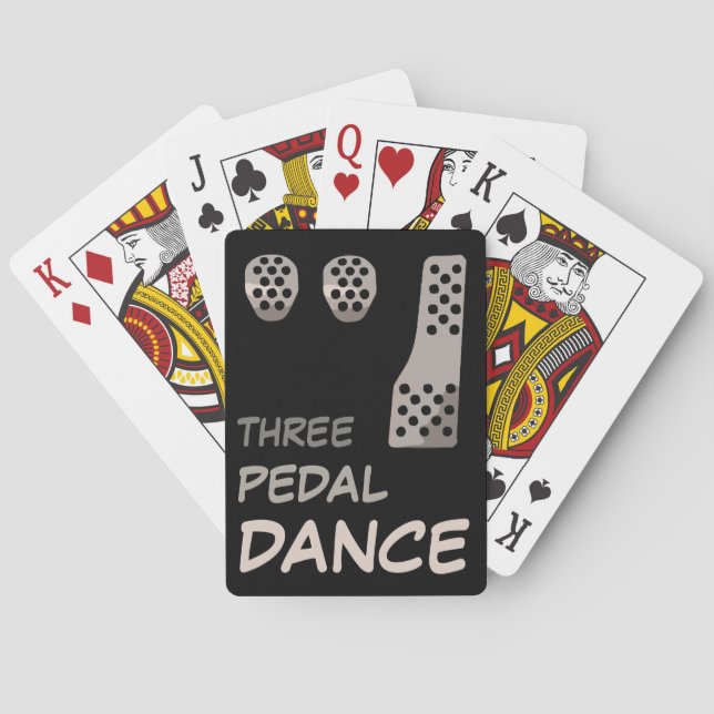 MANUAL Transmission - Three Pedal Dance Poker Cards (Back)