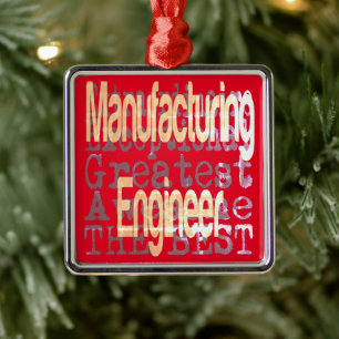 Manufacturing Engineer Extraordinaire Metal Ornament