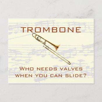 Manuscriptbg  T-bone Shirt2  Trombone  Who Need... Postcard by weRband at Zazzle