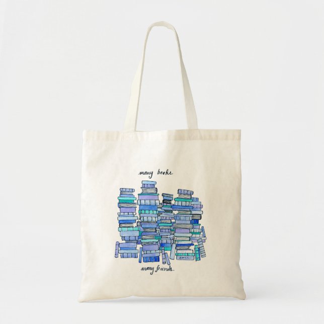 Many Books, Many Friends Tote (Front)