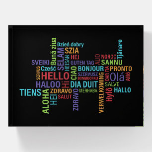 Many Different Ways to Say Hello Paperweight