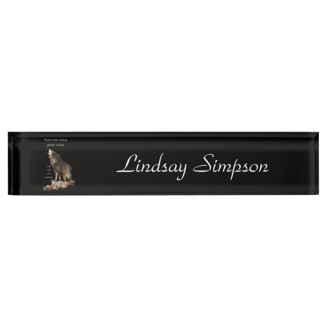 Many Great Voices Inspirational Wolf Quote Desk Name Plate (Front)