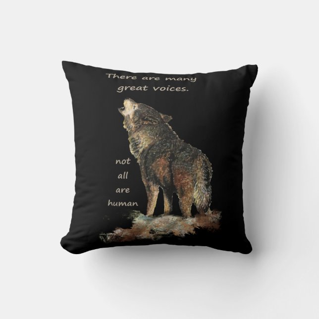 Many great voices Inspirational Wolf Quote Throw Pillow (Front)