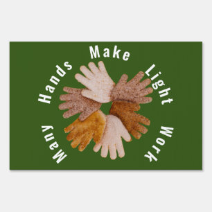 Many hands make light work toasted hands poster T- Sign