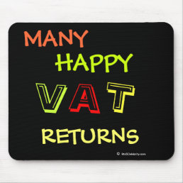 Many Happy VAT Returns Fun VAT Specialist Mousepad