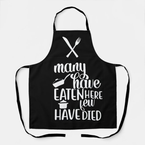 Many Have Eaten Here Apron