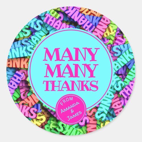 Many Many Thanks  Multi Colored Personalized Classic Round Sticker