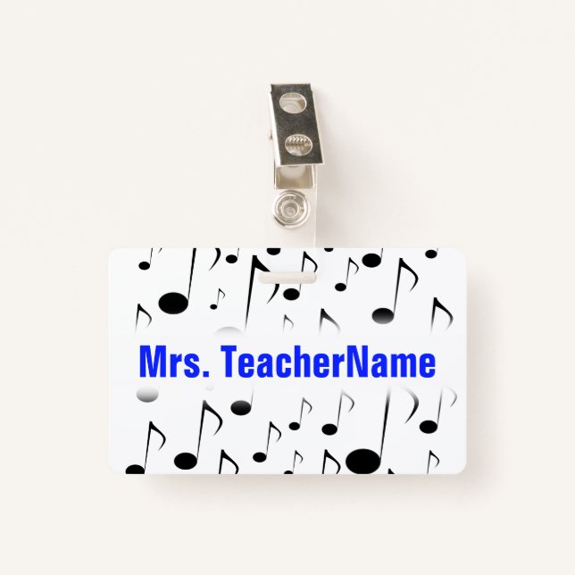 Many Musical Notes Pattern + Custom Teacher Name Badge (Front with Clip)