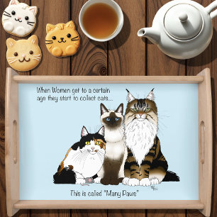 Many Paws Funny Menopause Cat Lady Humor Blue Serving Tray