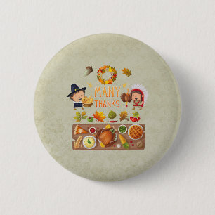 Many Thanks Pilgrim And Native Thanksgiving Feast Button