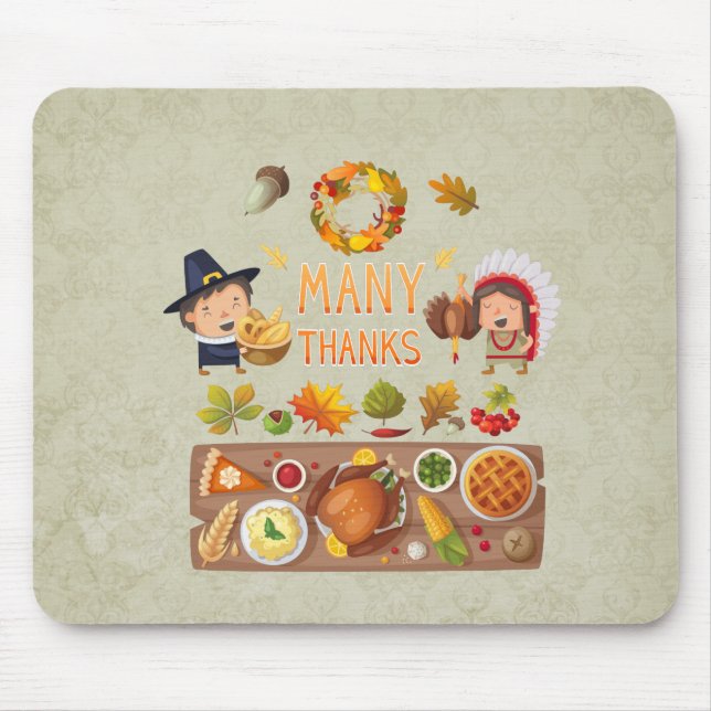 Many Thanks Pilgrim And Native Thanksgiving Feast Mouse Pad (Front)
