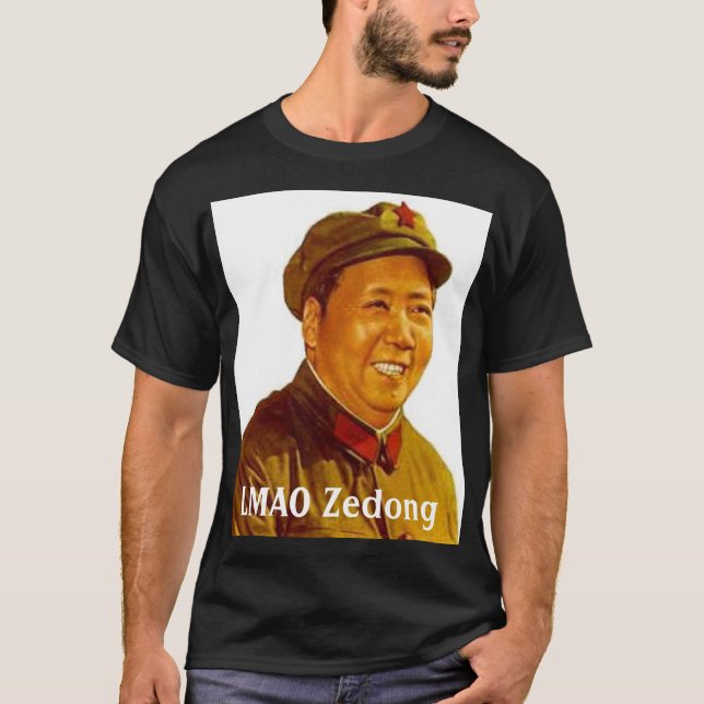 mao, LMAO Zedong T-Shirt (Front)