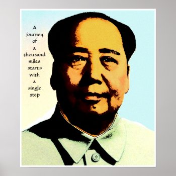 Mao Zedong Journey Quote Poster Print by wisewords at Zazzle