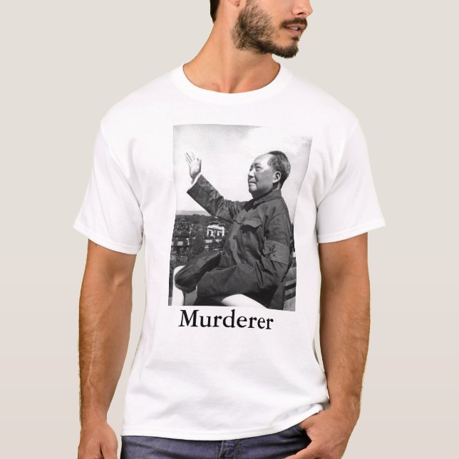 Mao Zedong Murderer T-Shirt (Front)