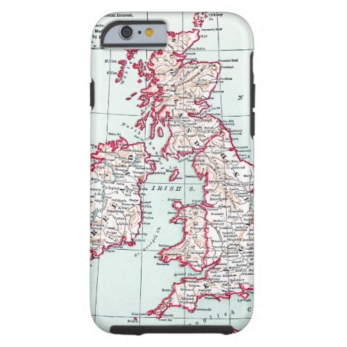 MAP BRITISH ISLES c1890 Tough iPhone 6 Case
