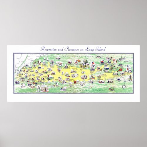 Map of Long Island _ Recreation and Romance Poster