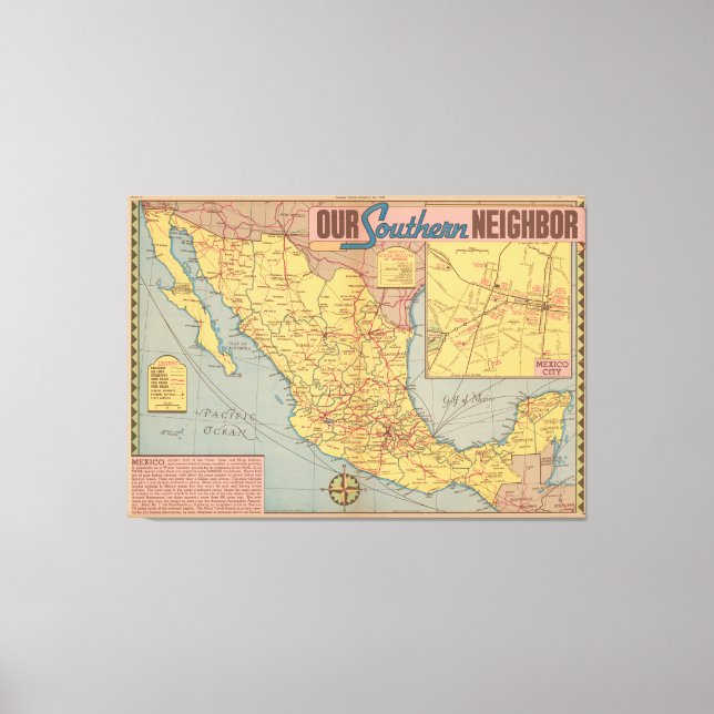 Map of Mexico - "Our Southern Neighbor" Canvas Print (Front)