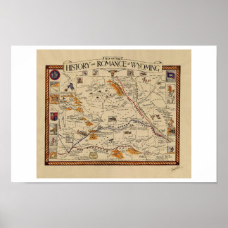 Map of the History and Romance of Wyoming  Poster
