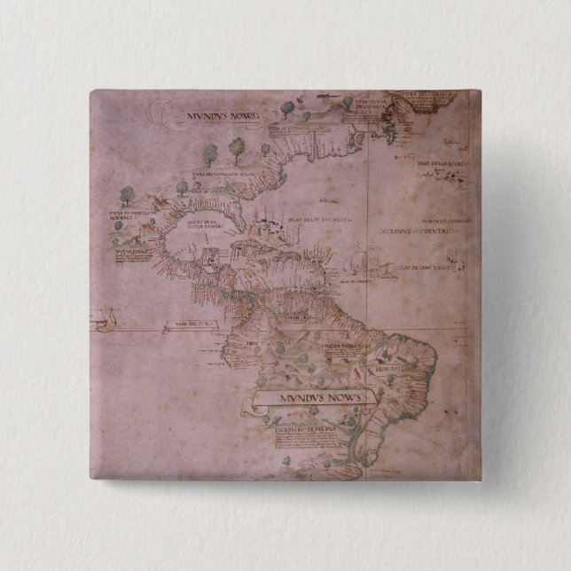 Map of the New World, c.1532 Button (Front)
