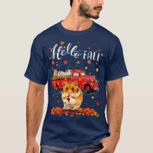 Maple Hamster Leaf Fall Autumn Red Truck Gift T-Shirt