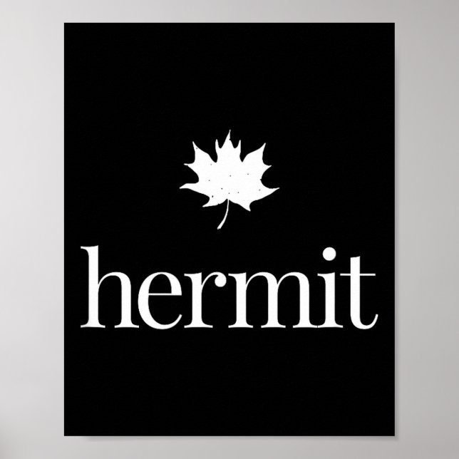 Maple leaf introvert – nature hermit quiet life poster (Front)