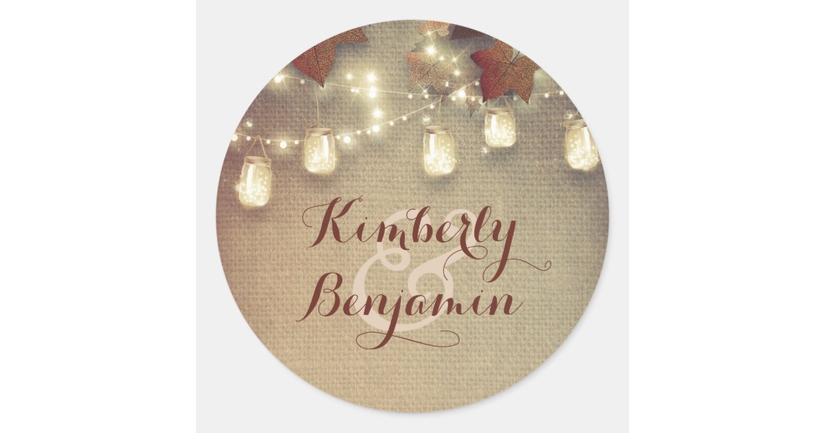 Maple Leaves and Rustic Mason Jar Lights Wedding Classic Round Sticker ...