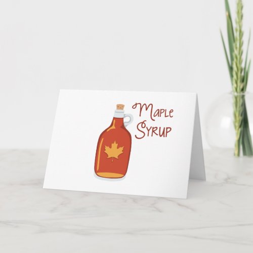 Maple Syrup Card