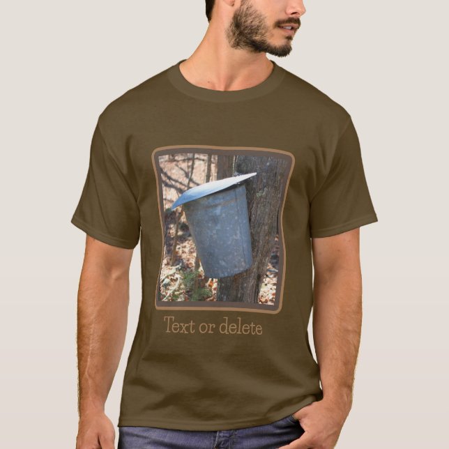 Maple Syrup Sugar Sap Bucket On Tree  T-Shirt (Front)