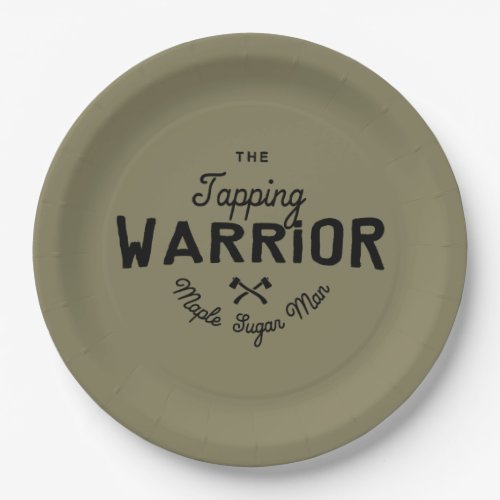 Maple Syrup Tree Tapping Warrior Paper Plates