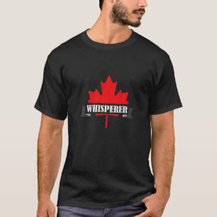 Maple Syrup Whisperer Maple Tree For Syrup Maple S T-Shirt