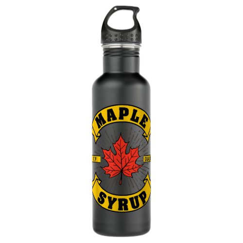 Maple Tap Quality Syrup Autumn Lover Canada Stainless Steel Water Bottle