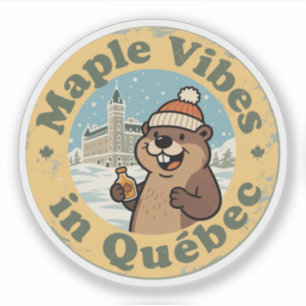 Maple Vibes in Québec with a Funny Beaver Sticker