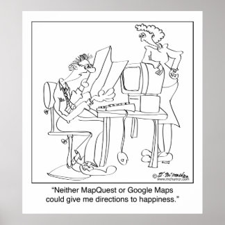 Mapquest Directions to Happiness Poster