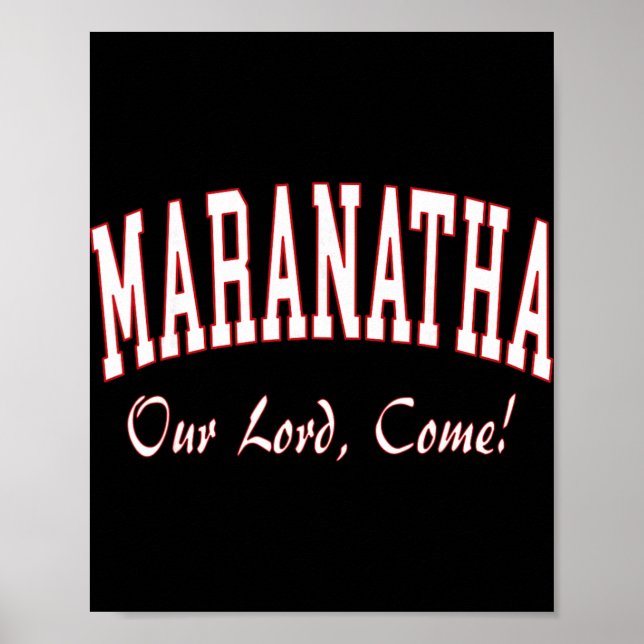 Maranatha Jesus Will Come - 1st Corinthians New Te Poster (Front)