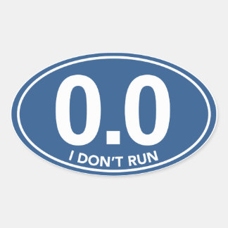 Marathon 0.0 I Don't Run Oval Sticker (Blue)