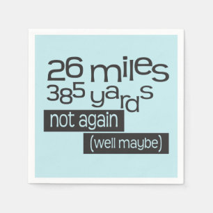 Marathon 26 miles 385 yards - Funny 26.2 Runner Paper Napkins