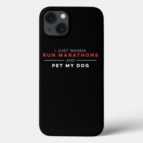 Marathon And Pet My Dog Runner Race Design Half Ru iPhone 13 Case
