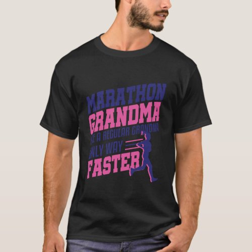 Marathon Grandma Race Runner Half First Race Gift  T_Shirt