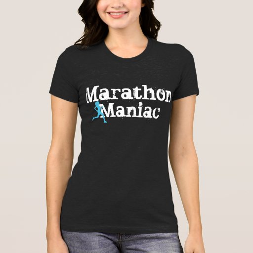 Marathon Maniac funny running shirt | Zazzle