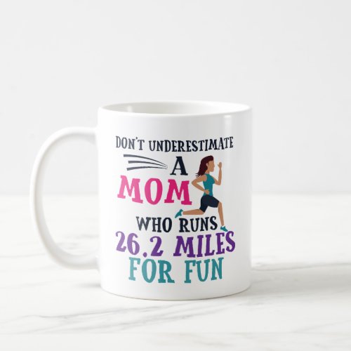 Marathon Runner Mom Coffee Mug Mothers Day Race