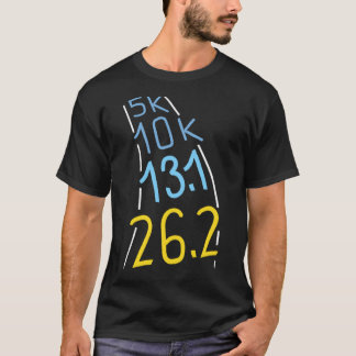 Marathon Runner Running Gift 5k 10k 13.1 26.2 T-Shirt