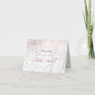 Marble/Rose Gold/Confetti Will You. Bridesmaid Invitation
