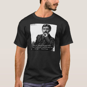 Marcel Proust & Famous Quote T-Shirt