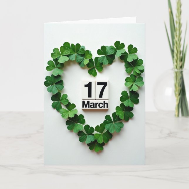 March 17 Heart Of Clovers Day Card (Front)