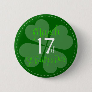 March 17th St. Patty's Day Celebration Pinback Button