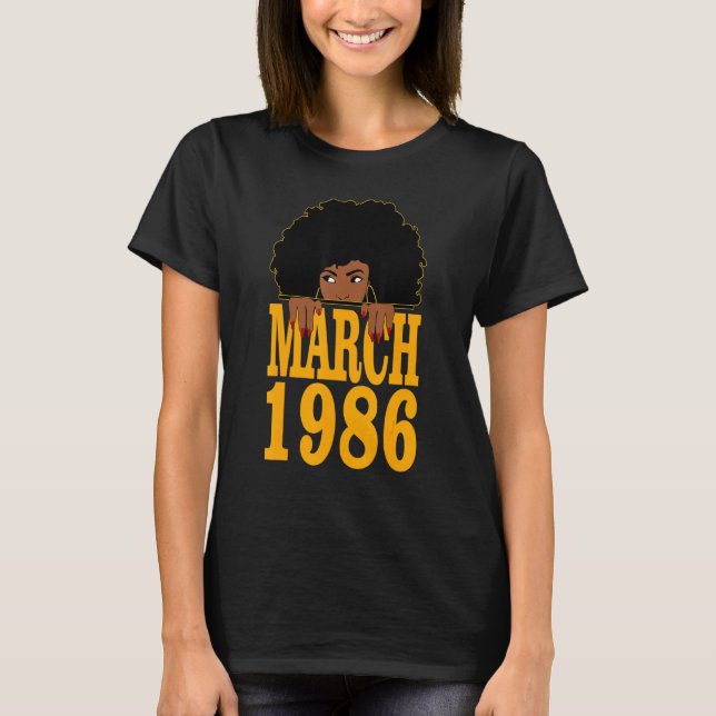 March 1986 36th Birthday 36 Years Old Black Women  T-Shirt (Front)