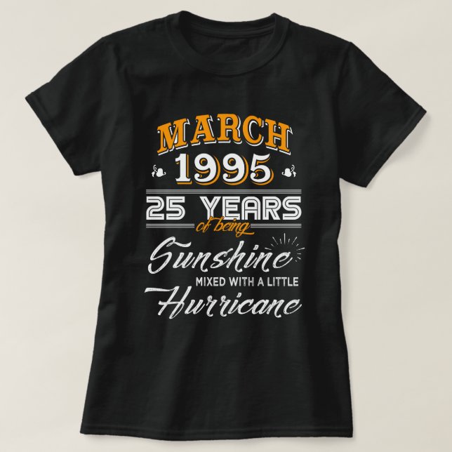 March 1995 - 25 Years Wedding Gifts T-Shirt (Design Front)