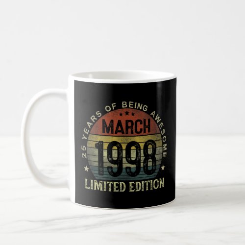 March 1998 25 Year Old 25th Birthday  Vintage 1998 Coffee Mug