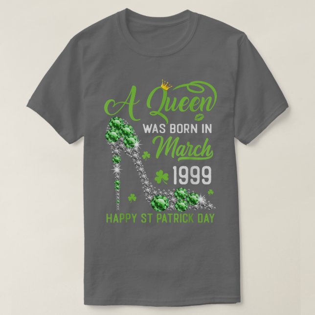March 1999 24th Birthday Happy St Patrick's Day Sh T-Shirt (Design Front)